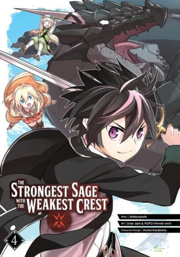 The Strongest Sage With The Weakest Crest 4 av Shinkoshoto