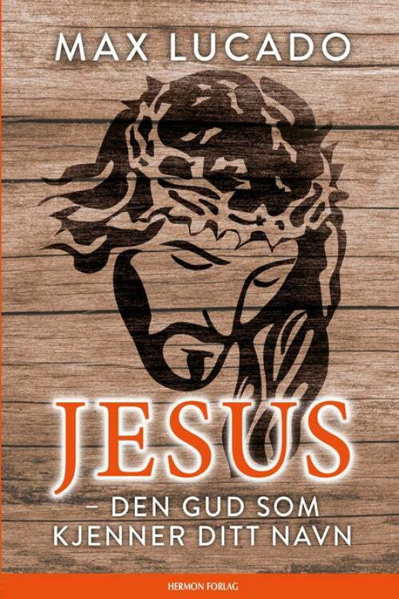 Jesus av Max Lucado