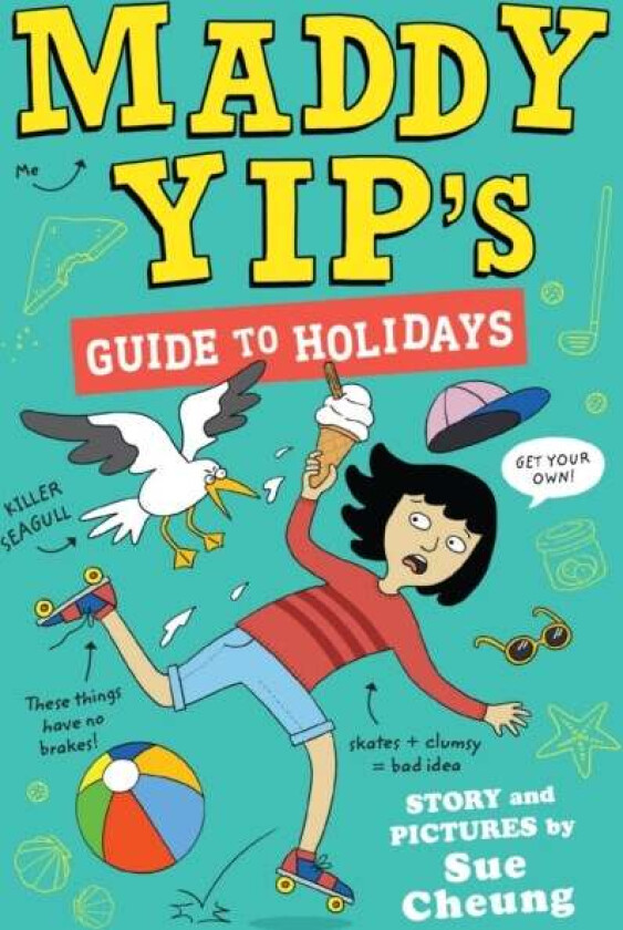 Maddy Yip's Guide to Holidays av Sue Cheung