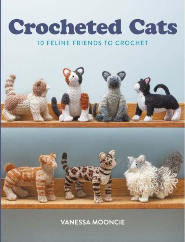 Crocheted Cats av Vanessa Mooncie