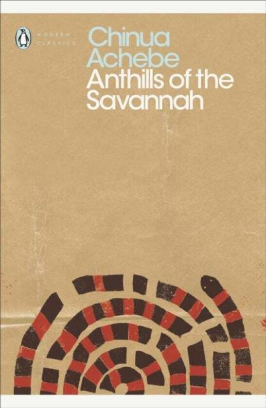 Anthills of the Savannah av Chinua Achebe