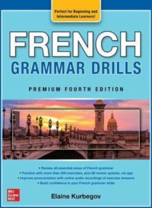 French Grammar Drills, Premium Fourth Edition av Eliane Kurbegov