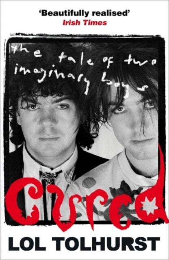 Cured av Lol Tolhurst