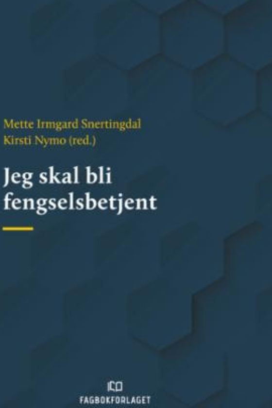 Jeg skal bli fengselsbetjent