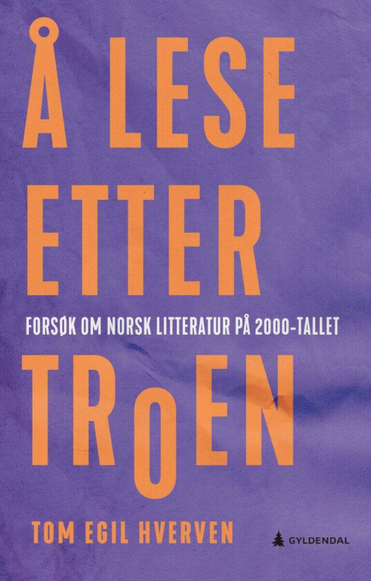 Å lese etter troen av Tom Egil Hverven