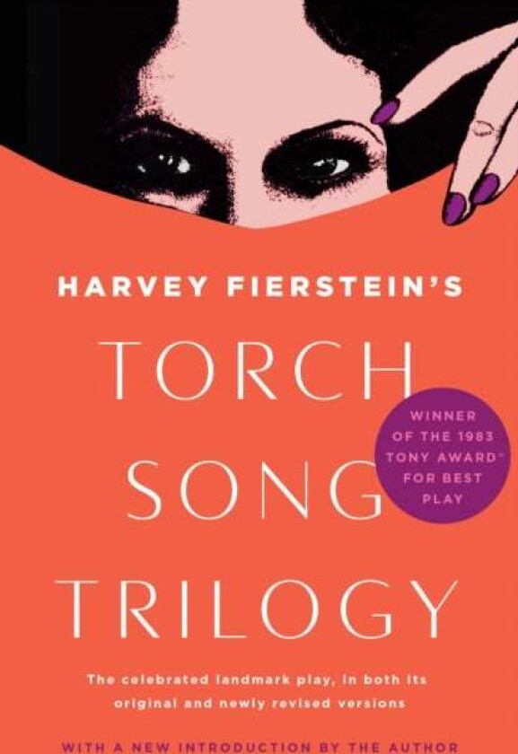 Torch Song Trilogy av Harvey Fierstein