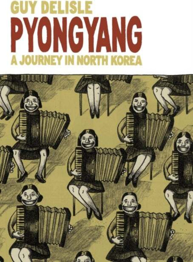 Pyongyang av Guy Delisle