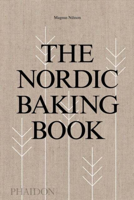 The Nordic baking book av Magnus Nilsson