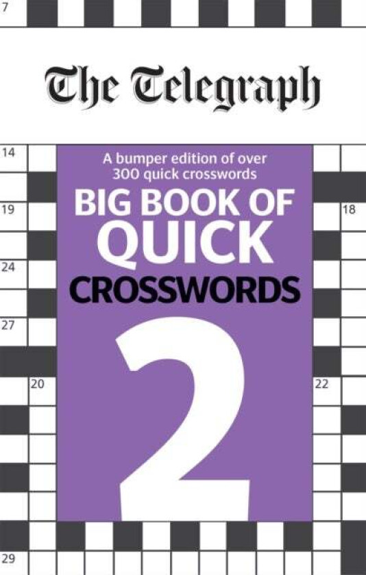 The Telegraph Big Book of Quick Crosswords 2 av Telegraph Media Group Ltd