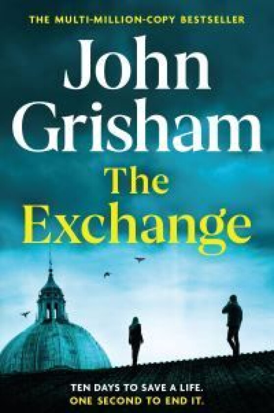 The Exchange av John Grisham