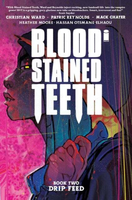 Blood Stained Teeth, Volume 2 av Christian Ward