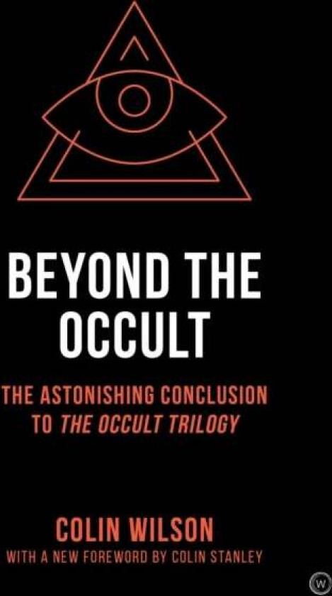 Beyond the Occult av Colin Wilson