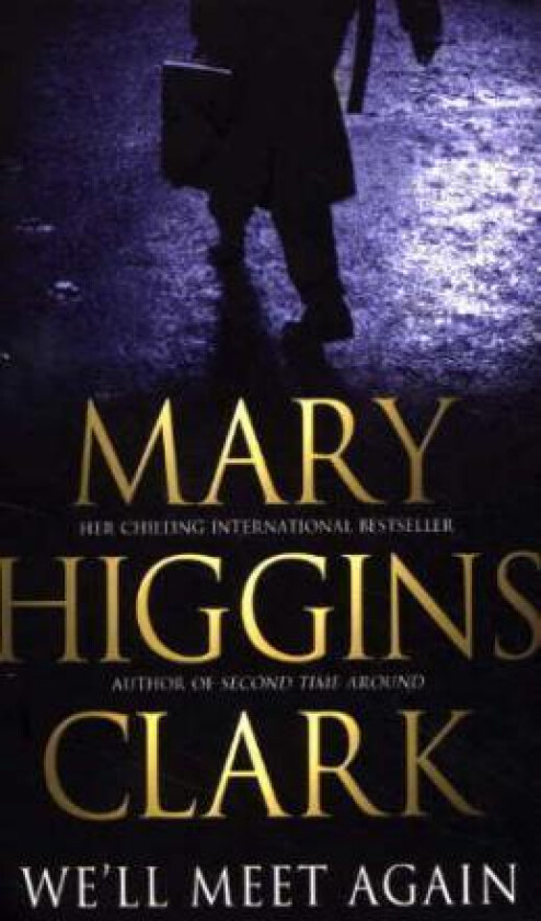 We'll Meet Again av Mary Higgins Clark
