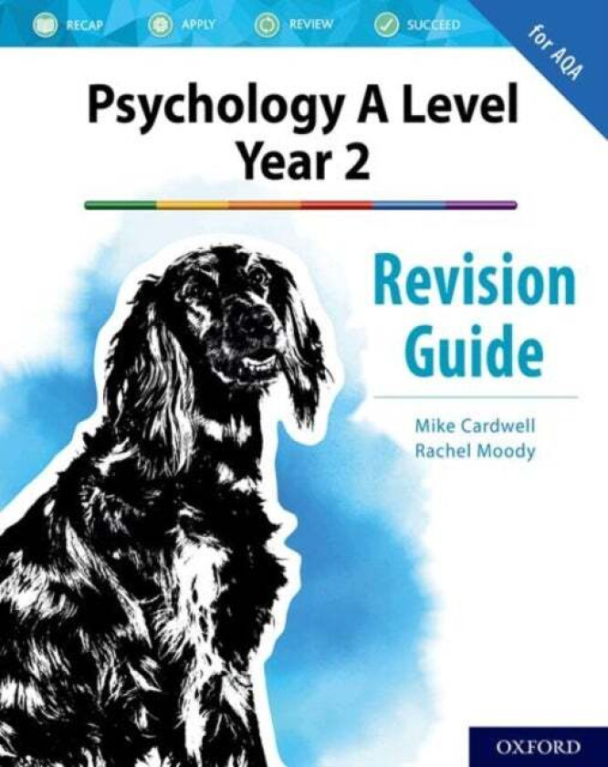 The Complete Companions: AQA Psychology A Level: Year 2 Revision Guide av Mike Cardwell, Rachel Moody