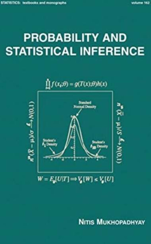 Probability and Statistical Inference av Nitis Mukhopadhyay