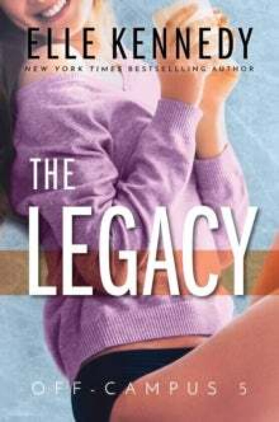 The Legacy av Elle Kennedy