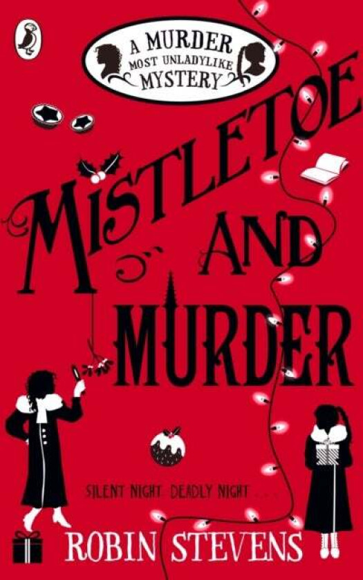 Mistletoe and Murder av Robin Stevens
