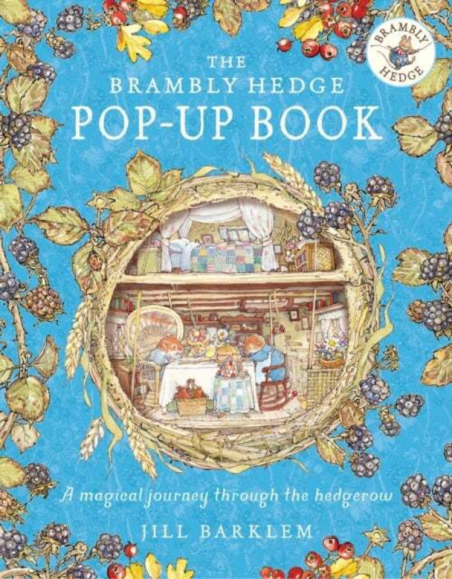 The Brambly Hedge Pop-Up Book av Jill Barklem