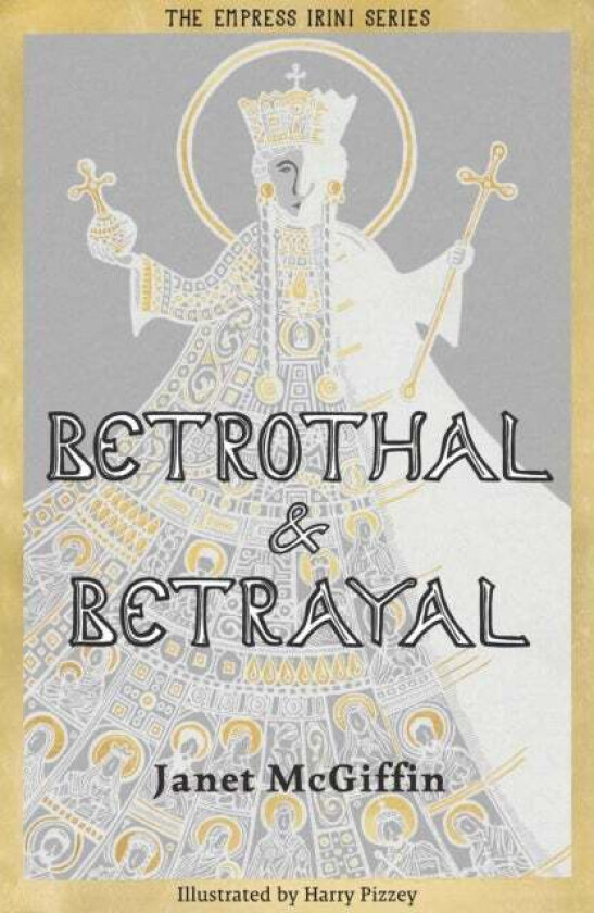 Betrothal and Betrayal av Janet McGiffin