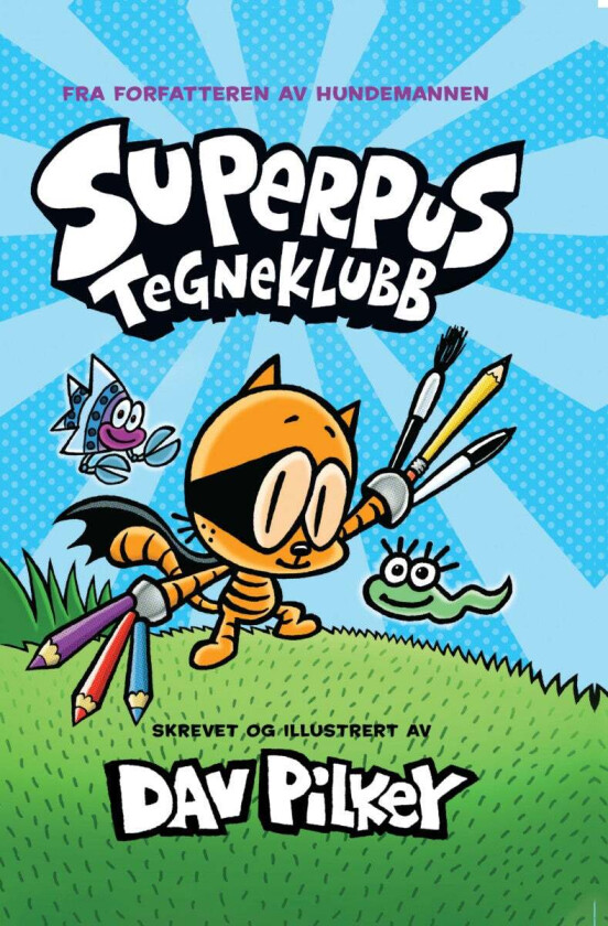 Superpus tegneklubb av Dav Pilkey