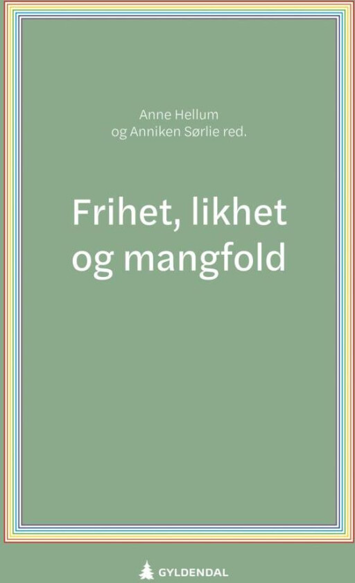 Frihet, likhet og mangfold