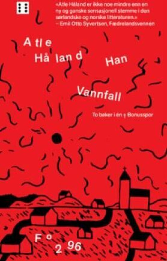 Han ; Vannfall av Atle Håland