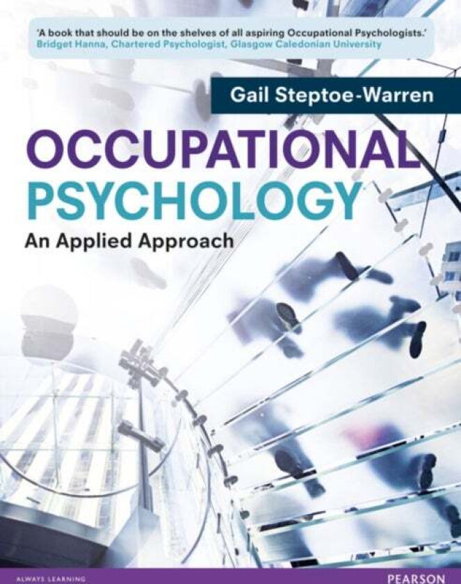 Occupational Psychology av Gail Steptoe-Warren