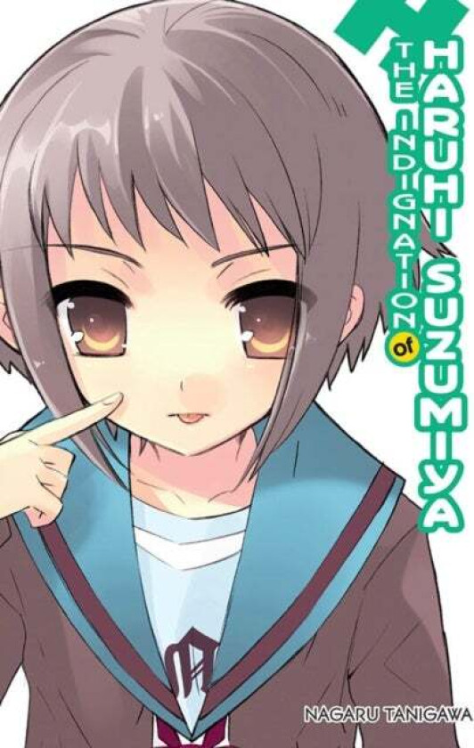 The Indignation of Haruhi Suzumiya (light novel) av Nagaru Tanigawa