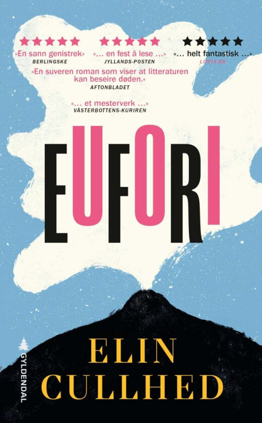 Eufori av Elin Cullhed