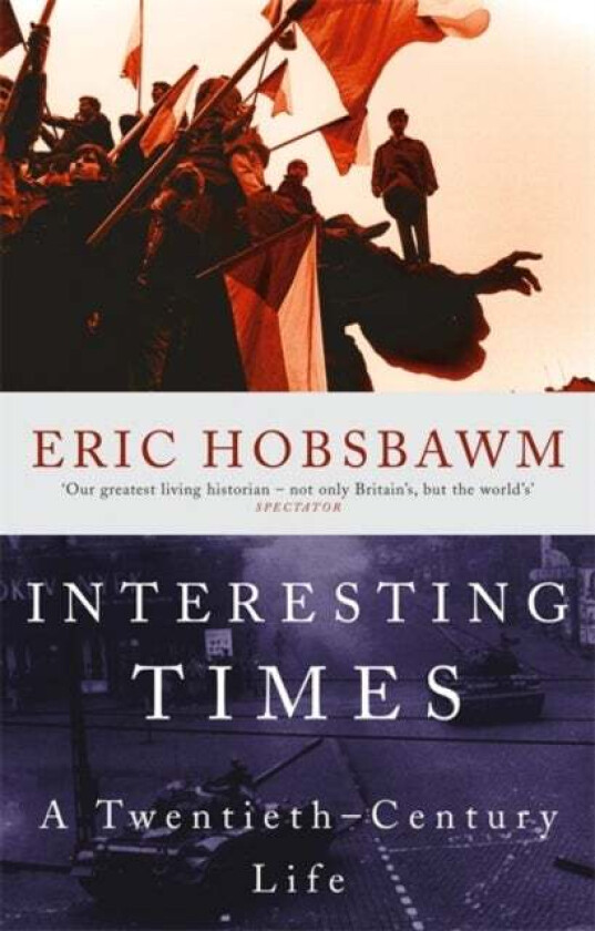 Interesting Times av Eric Hobsbawm