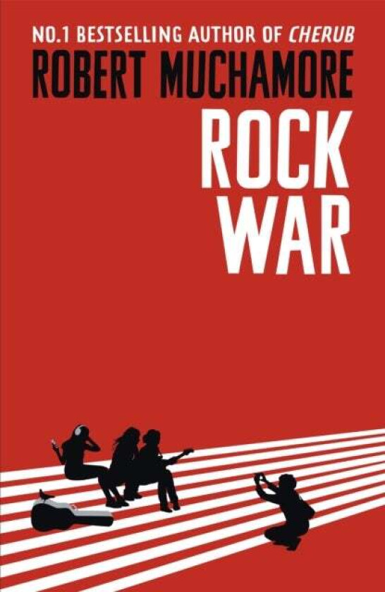 Rock War: Rock War av Robert Muchamore