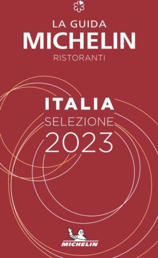 Italie - The MICHELIN Guide 2023: Restaurants (Michelin Red Guide) av Michelin