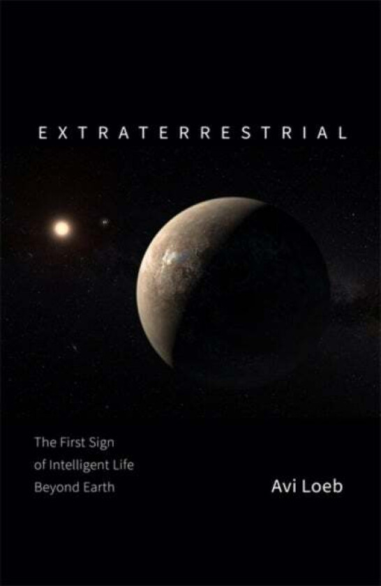 Extraterrestrial av Avi Loeb