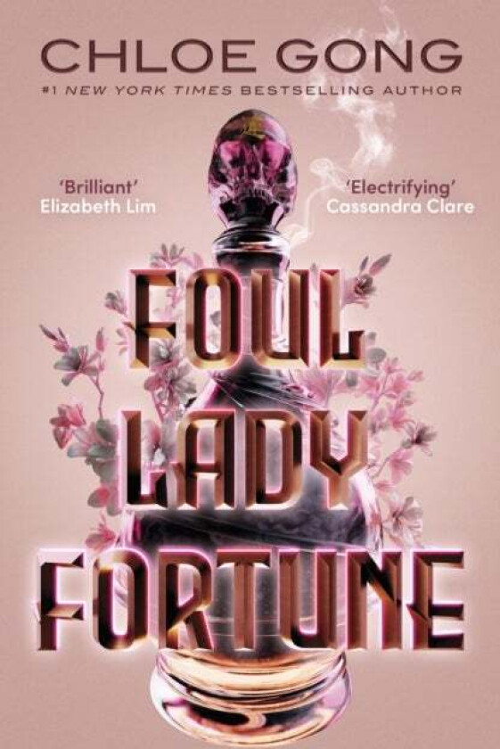 Foul Lady Fortune av Chloe Gong