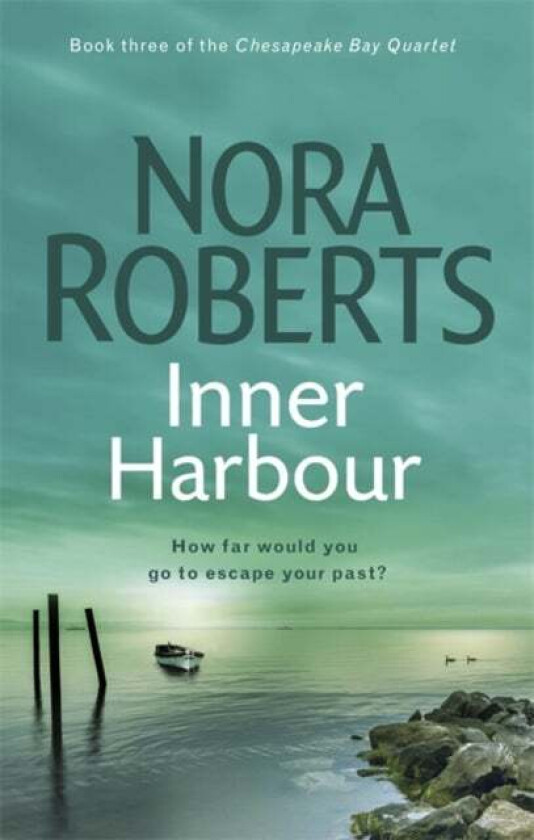 Inner Harbour av Nora Roberts