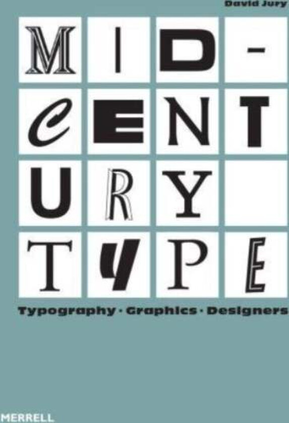 Mid-Century Type av David Jury