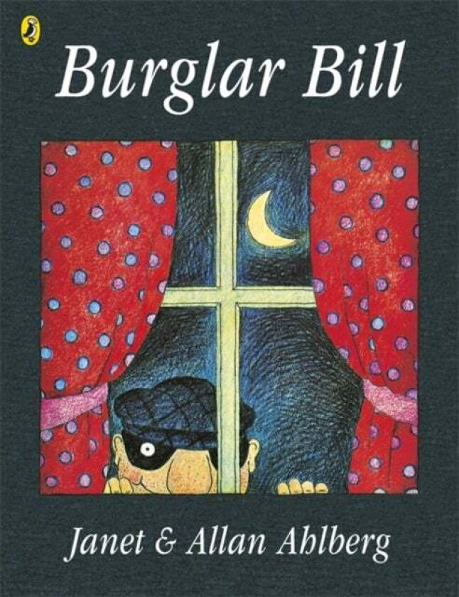 Burglar Bill av Allan Ahlberg