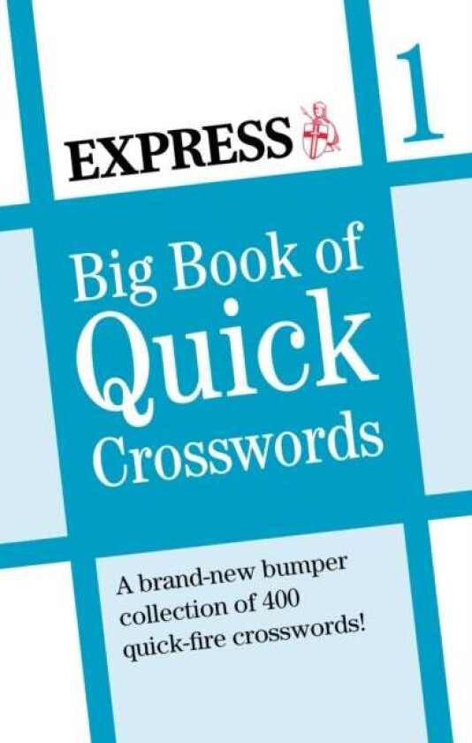 Express: Big Book of Quick Crosswords av Express Newspapers