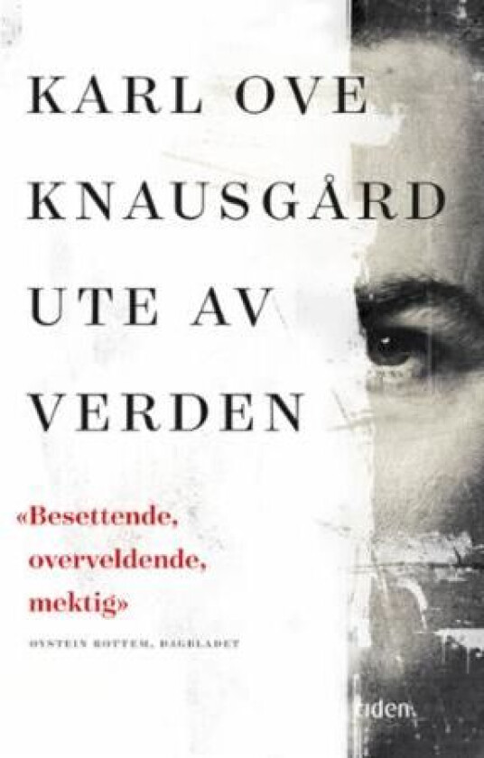 Ute av verden av Karl Ove Knausgård