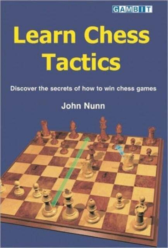 Learn Chess Tactics av John Nunn