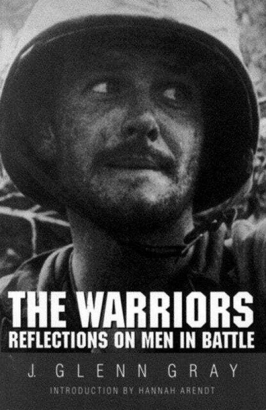 The Warriors av J. Glenn Gray