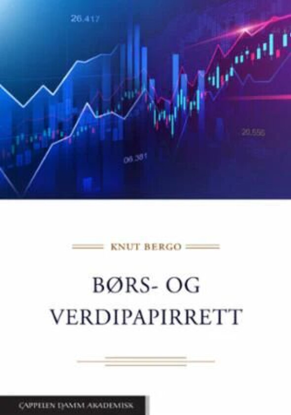 Børs- og verdipapirrett av Knut Bergo