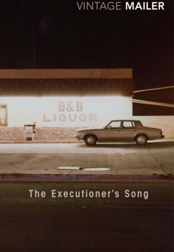 The Executioner's Song av Norman Mailer