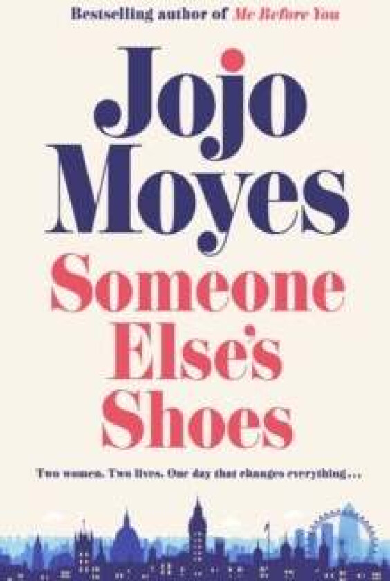 Someone else's shoes av Jojo Moyes