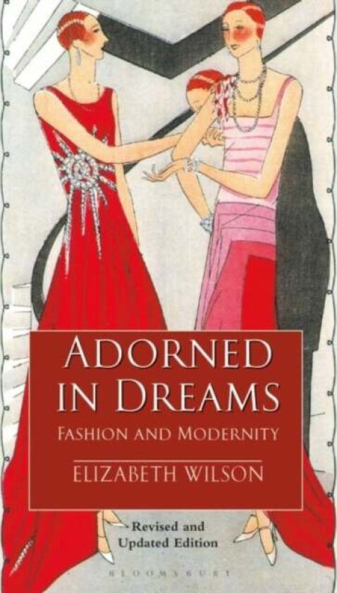 Adorned in Dreams av Elizabeth (Independent Scholar UK) Wilson