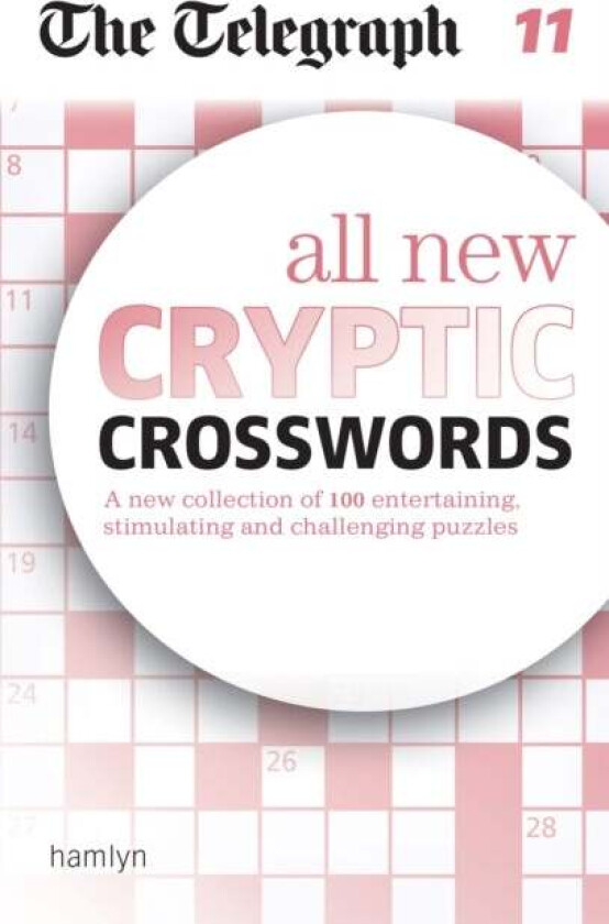 The Telegraph: All New Cryptic Crosswords 11 av Telegraph Media Group Ltd