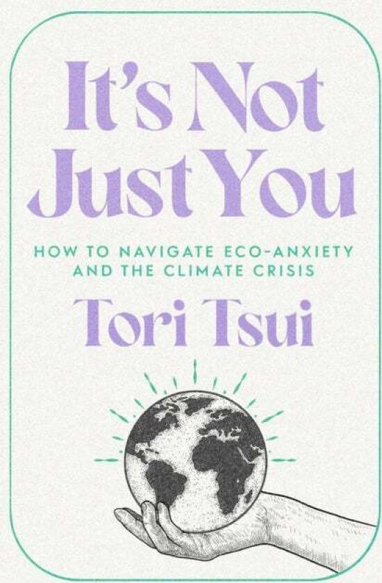 It's Not Just You av Tori Tsui