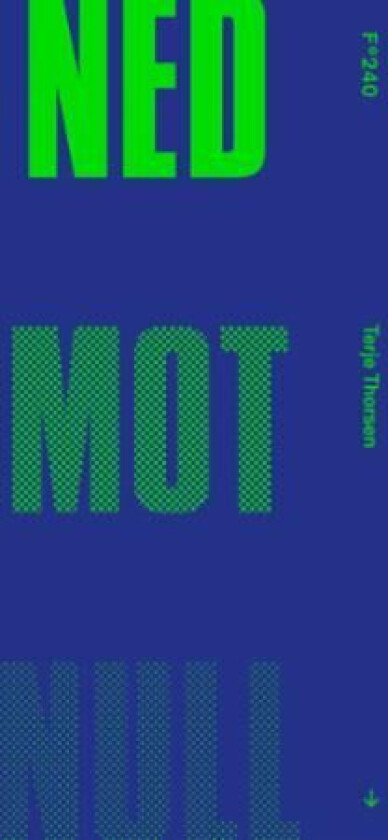 Ned mot null av Terje Thorsen