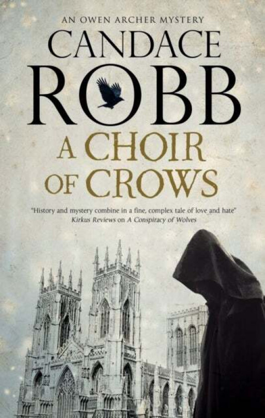 A Choir of Crows av Candace Robb