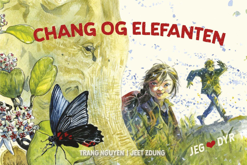 Chang og elefanten av Trang Nguyen